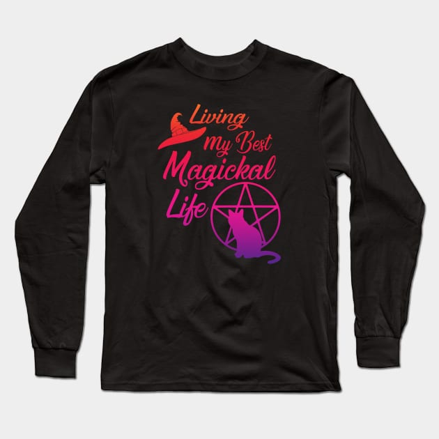 Living My Best Magickal Life Rainbow Pentacle Cheeky Witch Long Sleeve T-Shirt by Cheeky Witch